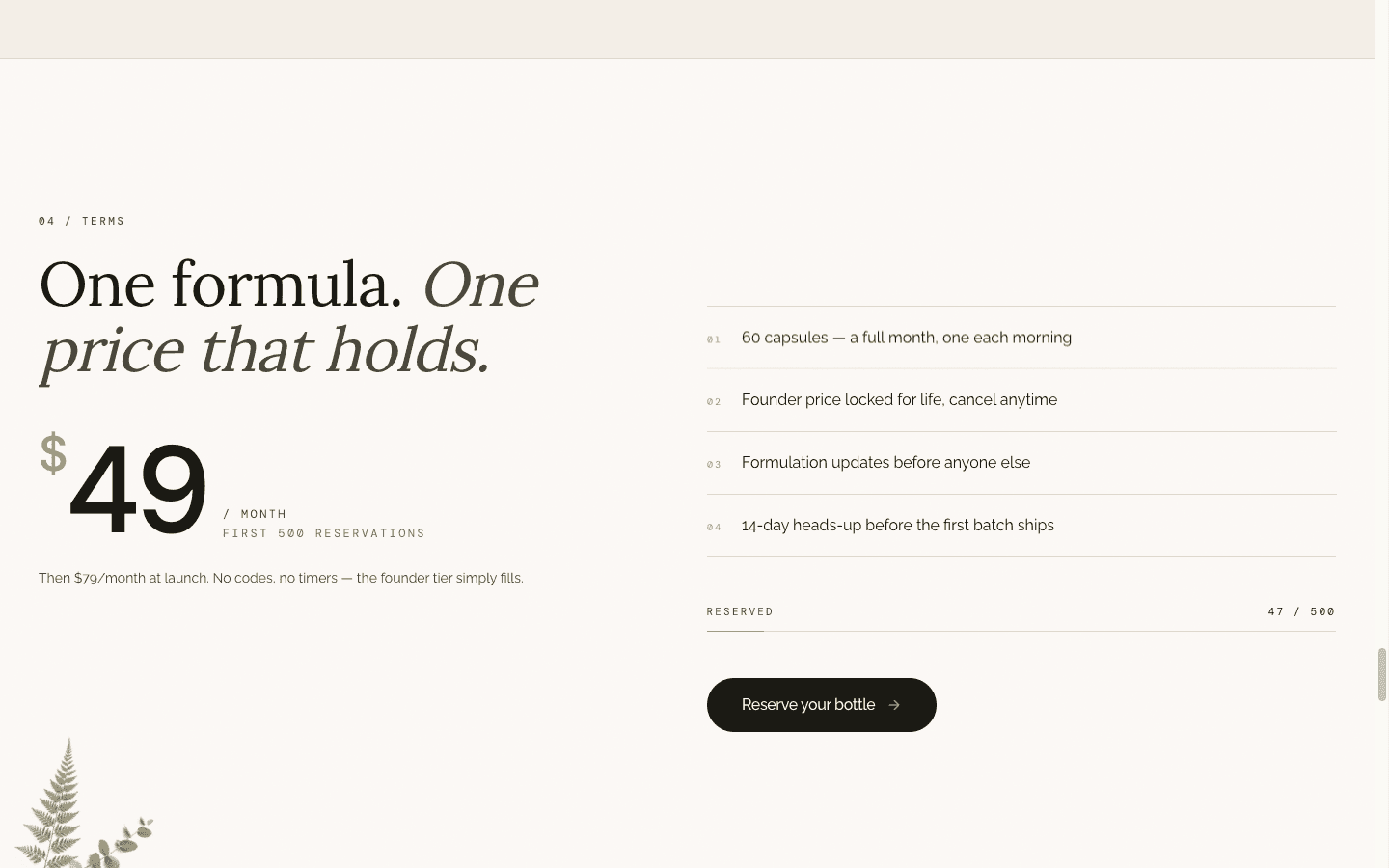 IntelVit terms section: eyebrow '04 / Terms' above the serif headline 'One formula. One price that holds.', a large $49/month figure marked 'first 500 reservations', the line 'Then $79/month at launch. No codes, no timers', a numbered inclusion list, and a 'Reserved 47 / 500' progress bar.