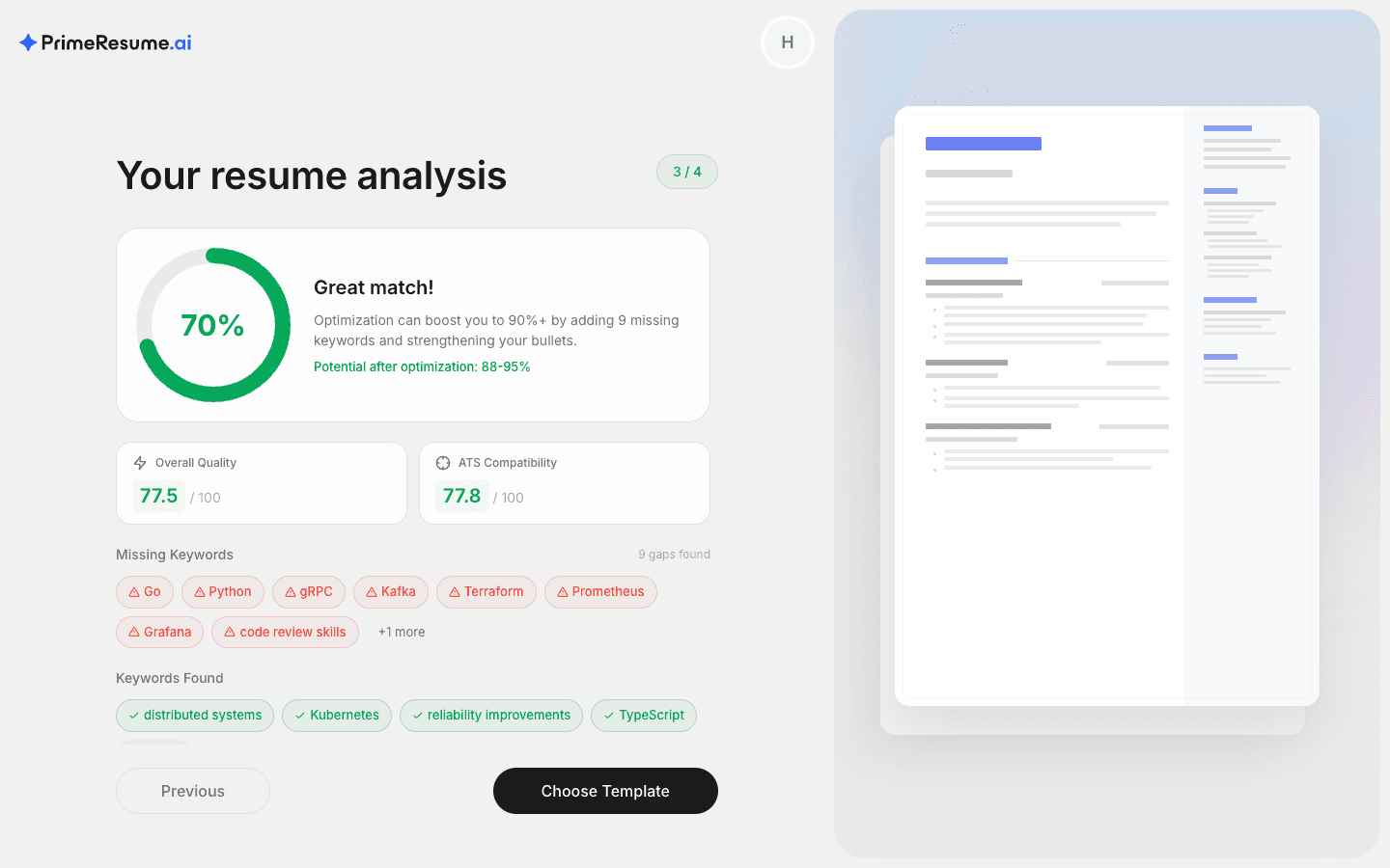 PrimeResume.ai analysis view: a 70 percent ATS match score with quality + compatibility sub-scores, a red list of missing keywords, and a green list of keywords already found.